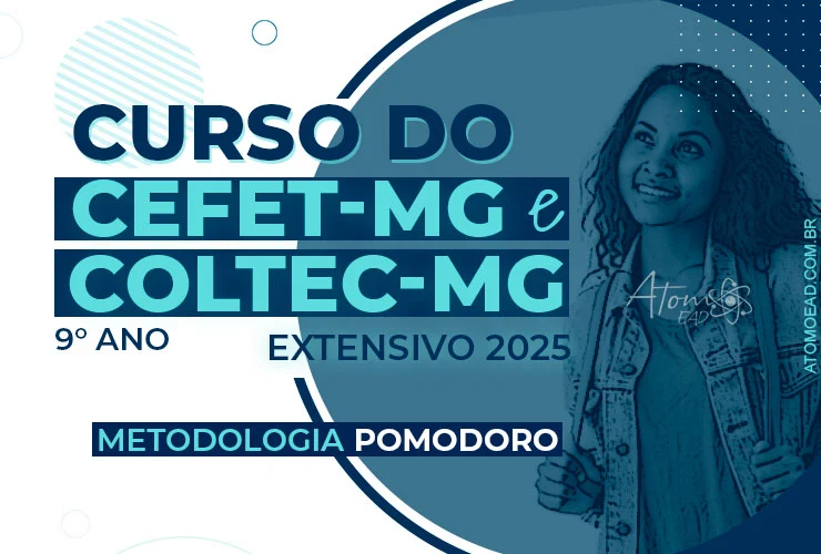 Atomoead - Curso Preparatório 2025 | CEFET-MG / RJ - COLUNI-UFV ...